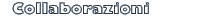 Collaborazioni